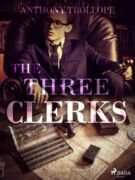 The Three Clerks (e-kniha)