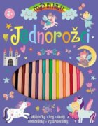 Pojď si hrát Jednorožci - Skládačky, hry, úkoly, omalovánky, vystřihovánky