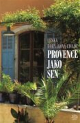 Provence jako sen