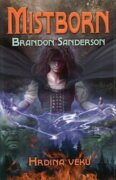 Mistborn 3 - Hrdina věků