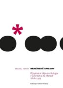 Berlínské epizody - Příspěvek k dějinám filologie v Čechách a na Moravě 1878-1914