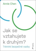 Jak se vztahujete k druhým?