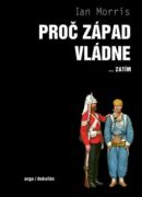 Proč Západ vládne ... zatím (e-kniha)