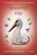 Nové příběhy se šťastným koncem – Statečný čáp