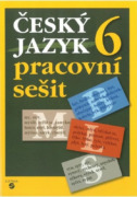 Český jazyk 6 - pracovní sešit