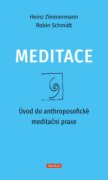Meditace - Úvod do anthroposofické meditační praxe