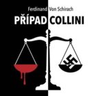 Případ Collini - Co dožene k vraždě člověka, který v životě nikomu neublížil? (CD)