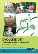 Dvouleté děti v předškolním vzdělávání II