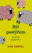 Být pastýřem (e-kniha)