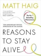 Reasons to Stay Alive