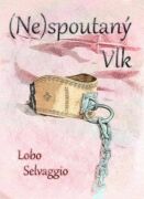 (Ne)spoutaný Vlk (e-kniha)