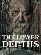 The Lower Depths (e-kniha)