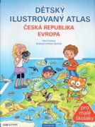 Dětský ilustrovaný atlas Česká republika, Evropa