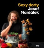 Sexy dorty - Výjimečná vizuální podívaná a originální chutě ve smyslném provedení od mistra cukráře