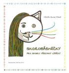 Skorobásničky - pro skoro všechny lidičky