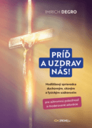 Príď a uzdrav nás! (e-kniha)