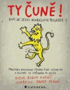 Ty čuně! - Kapesní sbírka nehorázných prasáren