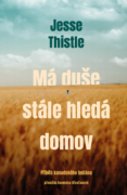 Má duše stále hledá domov: Příběh kanadského indiána (e-kniha)