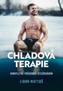 Chladová terapie: kompletní průvodce otužováním (e-kniha)