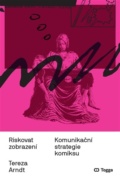 Riskovat zobrazení - Komunikační strategie komiksu