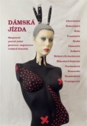 Dámská jízda - Skupinový portrét jedné generace-negenerace českých básnířek