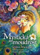 Mystická moudrost - Kniha a 46 karet