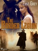 The Border Legion (e-kniha)