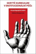 Skryté kurikulum v institucionální péči