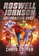 Roswell Johnson zachraňuje svět