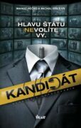 Kandidát - Denníky z odpočúvania (e-kniha)