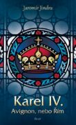 Karel IV. - Avignon, nebo Řím (e-kniha)