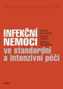Infekční nemoci ve standardní a intenzivní péči (e-kniha)