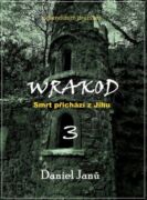 WRAKOD - Smrt přichází z jihu (e-kniha)