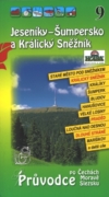 Jeseníky - Šumpersko a Králický Sněžník 9. - Průvodce po Čechách, Moravě a Slezsku