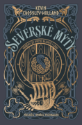 Severské mýty Příběhy ze světů slunce i ledu (e-kniha)