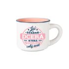 Espresso hrníček - Úžasná dcera