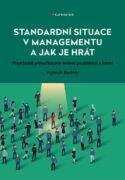 Standardní situace v managementu a jak je hrát (e-kniha)
