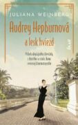 Audrey Hepburnová a lesk hviezd (e-kniha)
