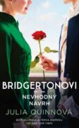 Bridgertonovi: Nevhodný návrh (e-kniha)