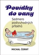 Povídky do vany - Sedmero podivuhodných příběhů