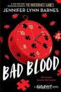 The Naturals: Bad Blood: Book 4 in this unputdownable mystery series from the author of The Inherita
