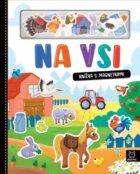 Na vsi - Knížka s magnetkami