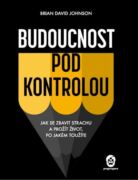 Budoucnost pod kontrolou (e-kniha)