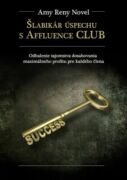 Šlabikár úspechu s Affluence CLUB (e-kniha)