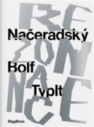 Rezonance - Načeradský - Bolf - Typlt