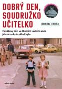 Dobrý den, soudružko učitelko (e-kniha)