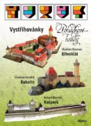 Vystřihovánky - Pohádkové hrady - Křivoklát, Kokořín, Kašperk