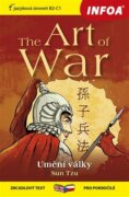 The Art of War / Umění války - zrcadlový text pro pokročilé, jazyková úroveň B2-C1