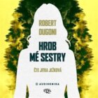 Hrob mé sestry - CDmp3 (Čte Jitka Ježková)