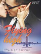 Flying high – Erotic Short Story (e-kniha)